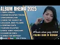 RHEINA - TOREH SEMBILU- FULL ALBUM TERBAIK 2025 || KARAM DILAUTAN TENANG || LAGU SLOW 2025