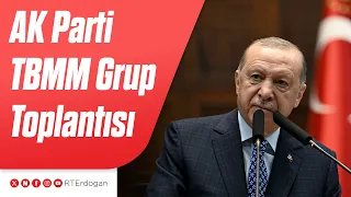 AK Parti TBMM Grup Toplantısı