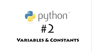 Python for Beginners - Variables and Constants