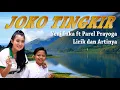 Download Lagu JOKO TINGKIR NGOMBE DAWET - Farel Ft Yeni Inka - Lirik dan Artinya