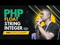 PHP for Beginners What are String Integer Float php bangla tutorial