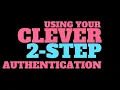 Setting Up and Using Clever MFA