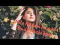 Download Lagu mile ho tum hamko bade nashi bose👈