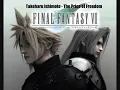 Takeharu Ishimoto - The Price of Freedom (FFVII Crisis Core Soundtrack)