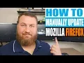 How to Update Mozilla Firefox