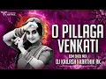 Download Lagu O PILAGA VENKATI NEW FOLK SONG - EDM DHOL MIX - DJ KAILASH MBNR DJ KARTHIK RK | INSTAGRAM TRENDING|
