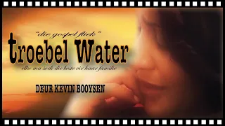 troebelwater deel 1