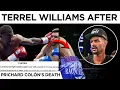 What Happened To Terrel Williams After Prichard Colon s Death The Full Story