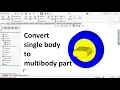 How to Split a Single Body into Multiple Bodies in SolidWorks Multibody Part Tutorial