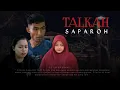 TALKAH SAPAROH | SHORT MOVIE FILM PENDEK MADURA | BM CHANEL