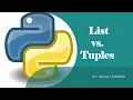 18 List vs Tuples Difference between List Tuples Python Lectures