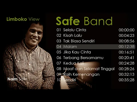 Download MP3 Safe Band Full Album Baru Suara Naim Lebih Halus