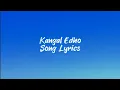 Download Lagu Kangal Edho Song Lyrics - ( Chithha )