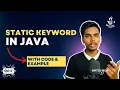 Static keyword in Java - Static variables Static Methods and Static Blocks in Java