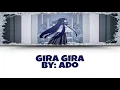 Download Lagu Gira Gira [by: Ado]