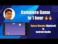 Android Game Development Tutorial Build a Complete Game in Android Studio Space Shooter UPDATED