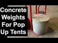 Concrete Weights For Pop Up Tents