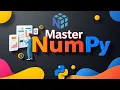 Master NumPy in 30 Minutes NumPy Python Data Science NumPy Crash Course NumPy Arrays