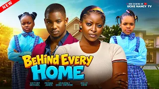 BEHIND EVERY HOME (Full Movie) | Nollywood Movies 2026 Latest Full Movies