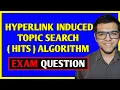 Hyperlink Induced Topic Search HITS Algorithm