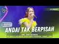 Download Lagu ANDAI TAK BERPISAH - FIRA AZAHRA || OM. ADELLA LIVE SEDULUR RUKUN PEMUDA KEPUNDUHAN - KRAMAT - TEGAL