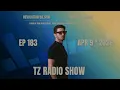 Tony Zuccaro Radio Show - EP183