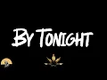 NoCap - By Tonight