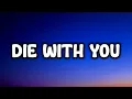 Download Lagu Juice Wrld - Die With You (Lyrics)