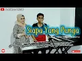 Download Lagu SIAPA YANG PUNYA [ H.RHOMA IRAMA ] COVER HETTY ANWAR FEAT ANDRIKHAN
