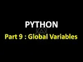 Python Programming Part 9 Global and Local Variables Explained