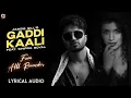 Lagu Gaddi Kaali: Jassie Gill (Full Audio) | Shipra Goyal | Kaptaan | Preet Romana PRP | Alll Rounder