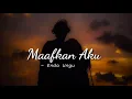Download Lagu Maafkan aku - Enda Ungu (Cover + Lirik Agus Veron)