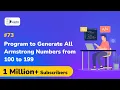 Program to generate all Armstrong numbers from 100 to 199 - C Programming