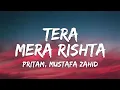 Download Lagu Tera Mera Rishta Lyrics - Awarapan | Pritam, Mustafa Zahid