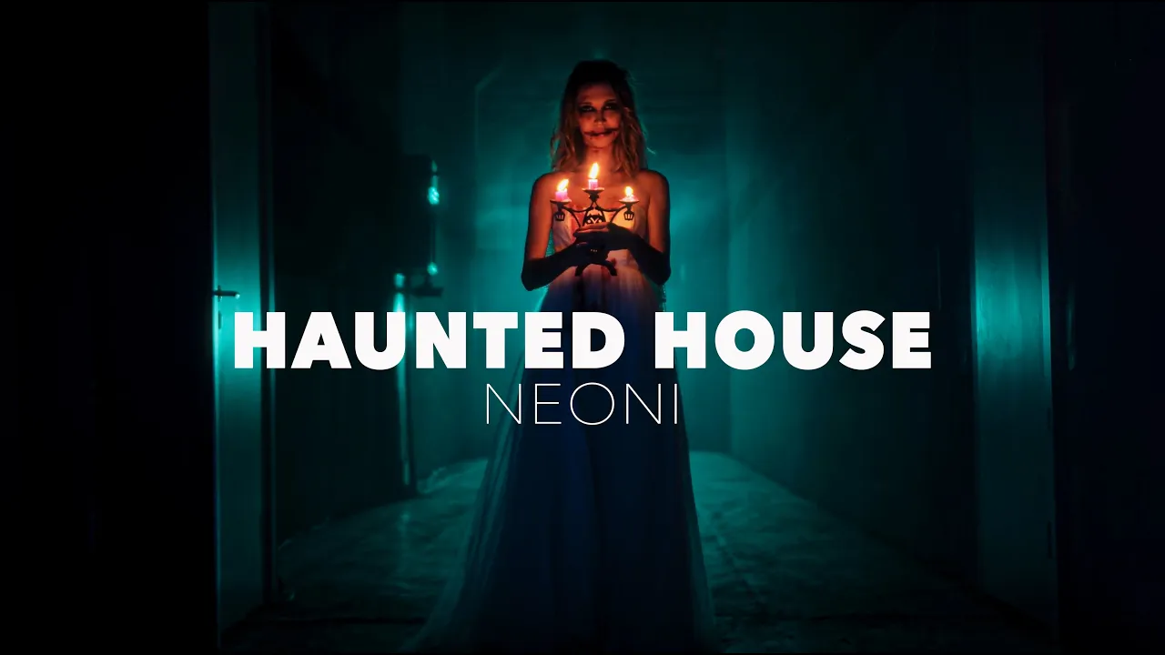 Neoni - Haunted House (Official Lyric Video)