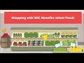 Shopping with WIC Benefits Infant Foods