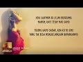 Asila Maisa - Angkat Tangan (Lyrics) Jika harus sakit, biarkan ku sakit