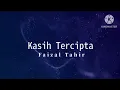 Download Lagu Kasih Tercipta - Faizal Tahir (lirik)