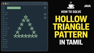 How to Solve Hollow Triangle Pattern in Java pattern program in java tamil