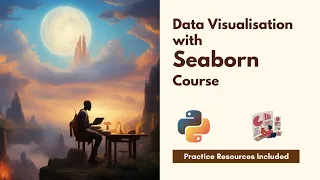 Data Visualization with Seaborn Course