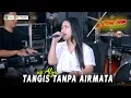 Download Lagu TANGIS TANPA AIRMATA - IIS ALYA - WONGJOWO MADIUN X GHEBE AUDIO PRO