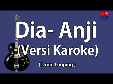 Download MP3 Anji-Dia ( Versi KAROKE)Yana DW