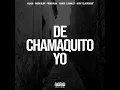 De Chamaquito Yo