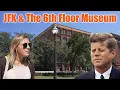 JFK Assassination and the 6th Floor Museum Tour