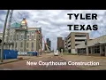 Downtown Tyler Texas - Courthouse Construction History Brick Streets