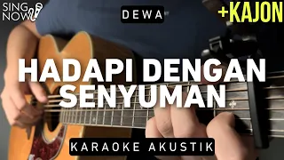 Download Hadapi Dengan Senyuman - Dewa 19 (Karaoke Akustik + Kajon) MP3