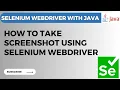 Selenium WebDriver Tutorial How to Take Screenshot in Selenium WebDriver Step-by-Step