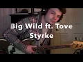 Big Wild ft. Tove Stryke - Aftergold (Bass Cover + Tab)