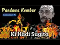 Download Lagu 🔴 Pandawa Kembar~Ki Hadi Sugito Pagelaran Wayang Kulit Semalm Suntuk