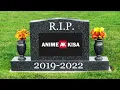 R I P AnimeKisa